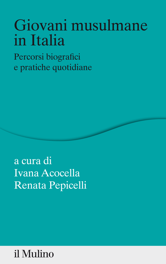 Copertina del libro Giovani musulmane in Italia (Percorsi biografici e pratiche quotidiane)