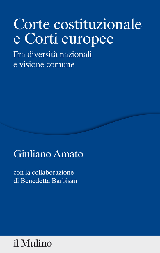 Copertina del libro Corte costituzionale e Corti europee (Fra diversità nazionali e visione comune)