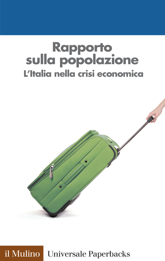 Copertina del libro Rapporto sulla popolazione (L'Italia nella crisi economica)