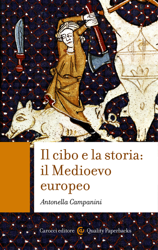 Copertina del libro Il Cibo e la storia: Il Medioevo europeo ()