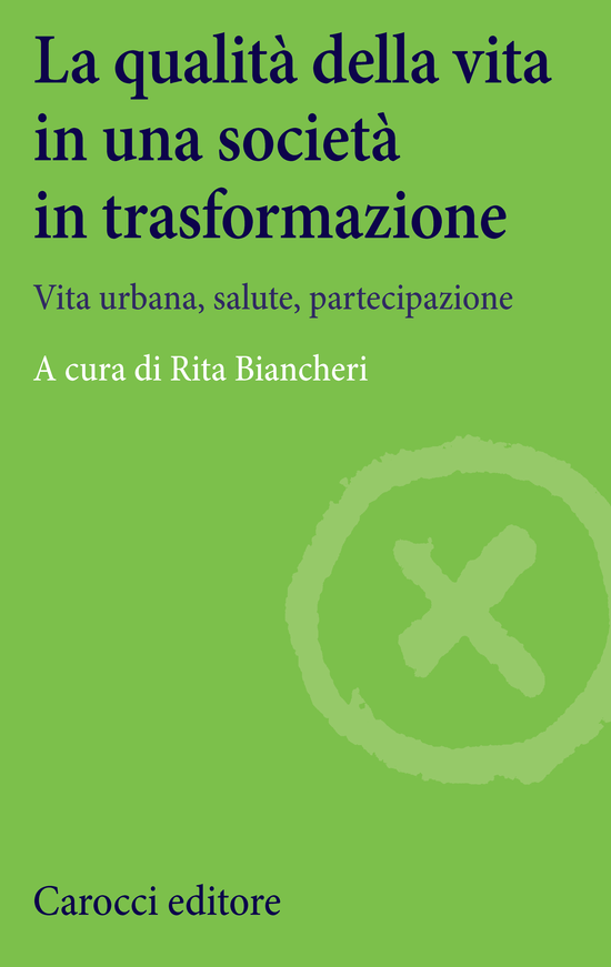 Copertina del libro La qualità della vita in una società in trasformazione