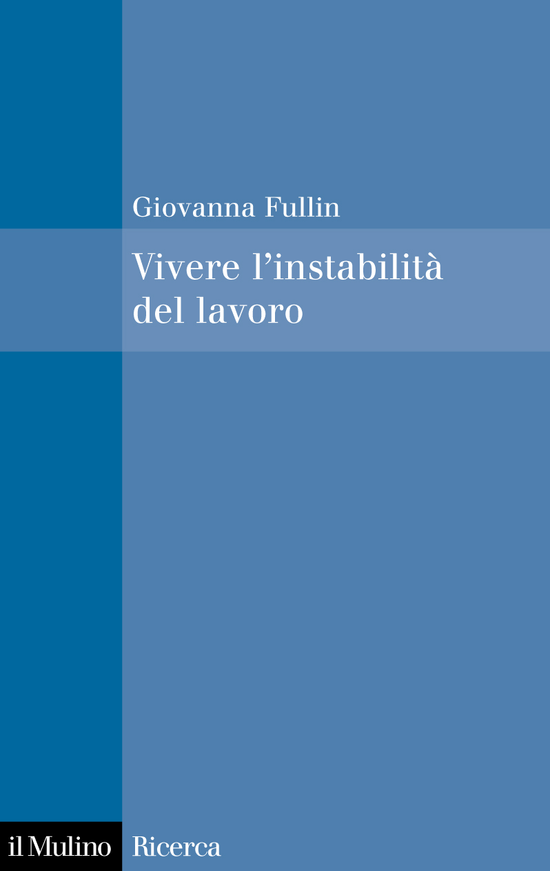 Copertina del libro Vivere l'instabilità del lavoro