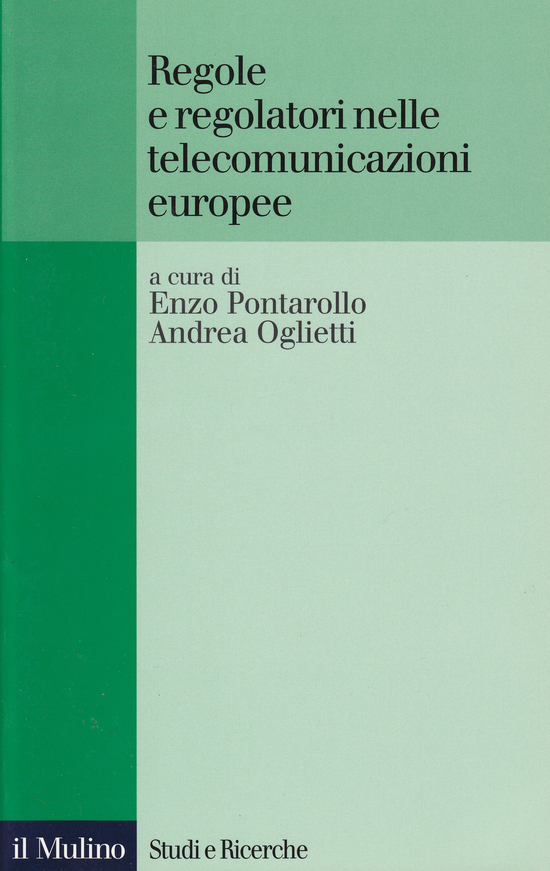 Copertina del libro Regole e regolatori nelle telecomunicazioni europee